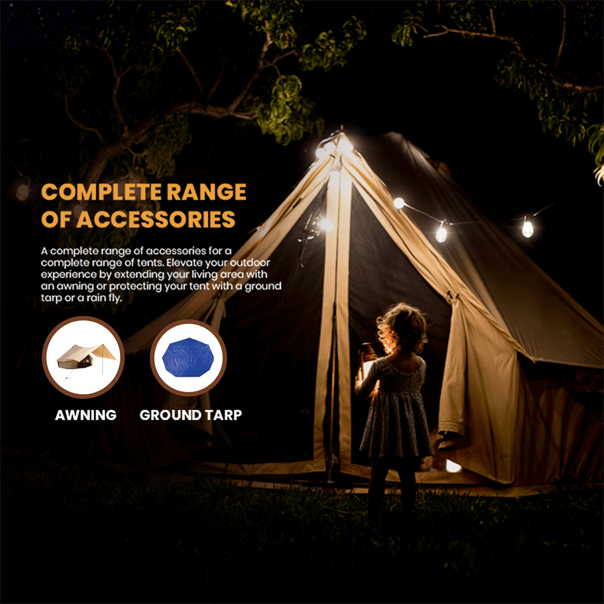 Child standing in front of a tent with text about tent accessories at night.